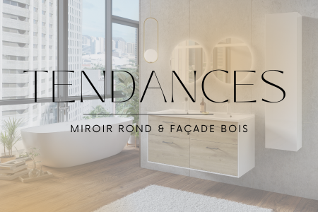 Tendances Miroir rond & Façade bois